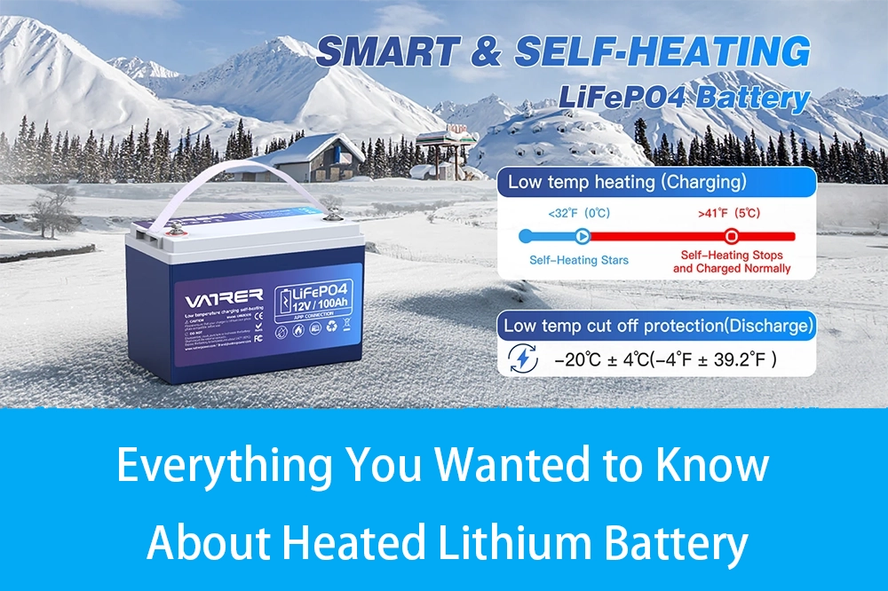 Everything You Wanted To Know About Heated Lithium Battery - Vatrer ...