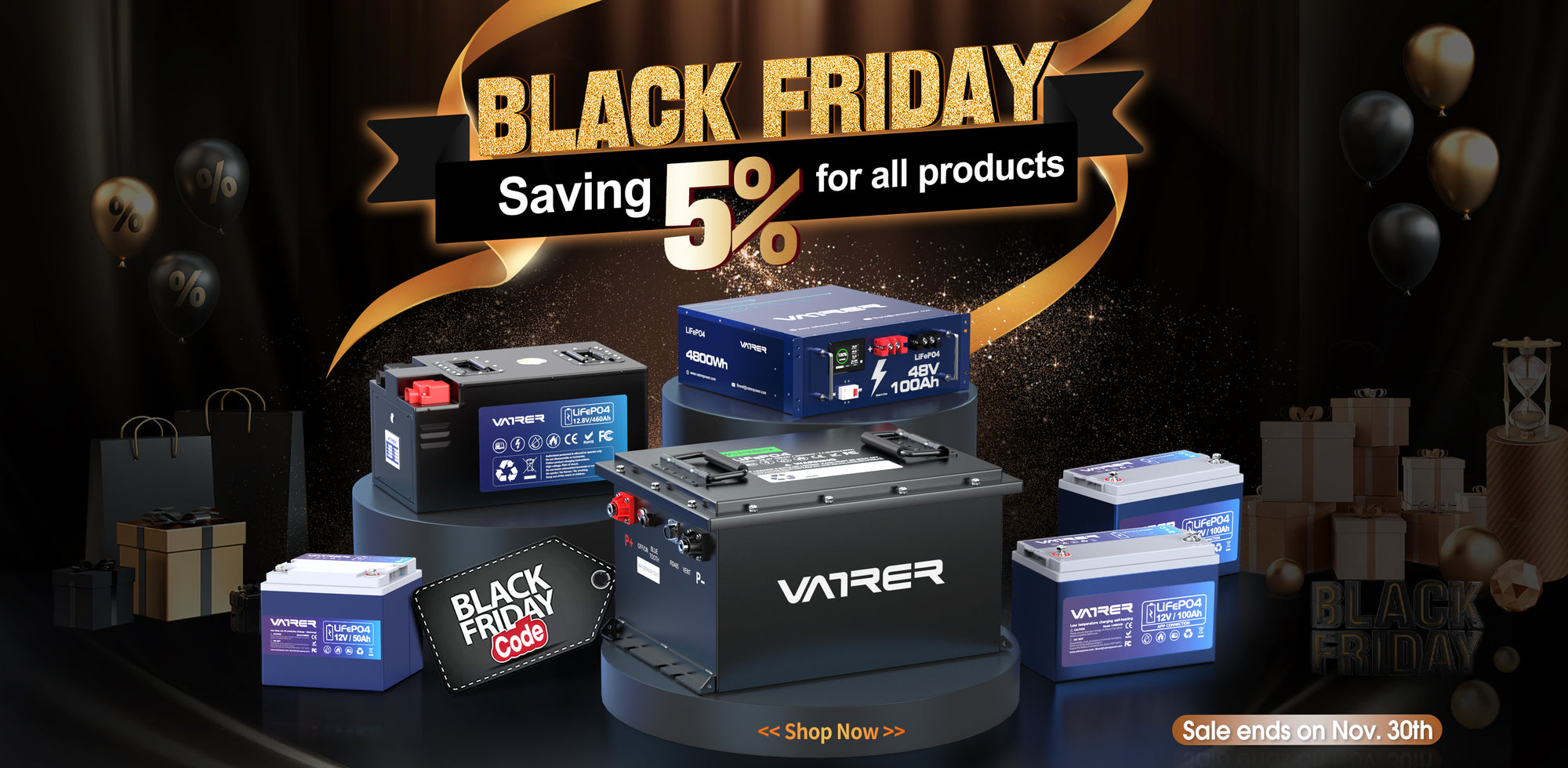 Black Friday, 5% Discount for All Products 9