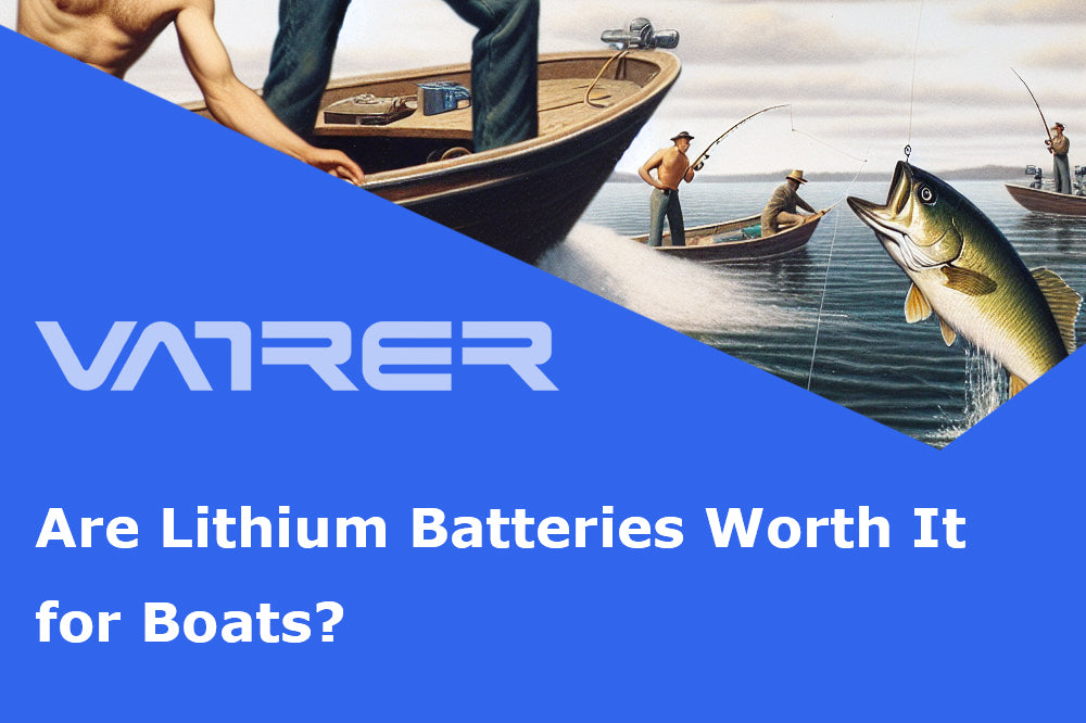 Are Lithium Batteries Worth It for Boats?