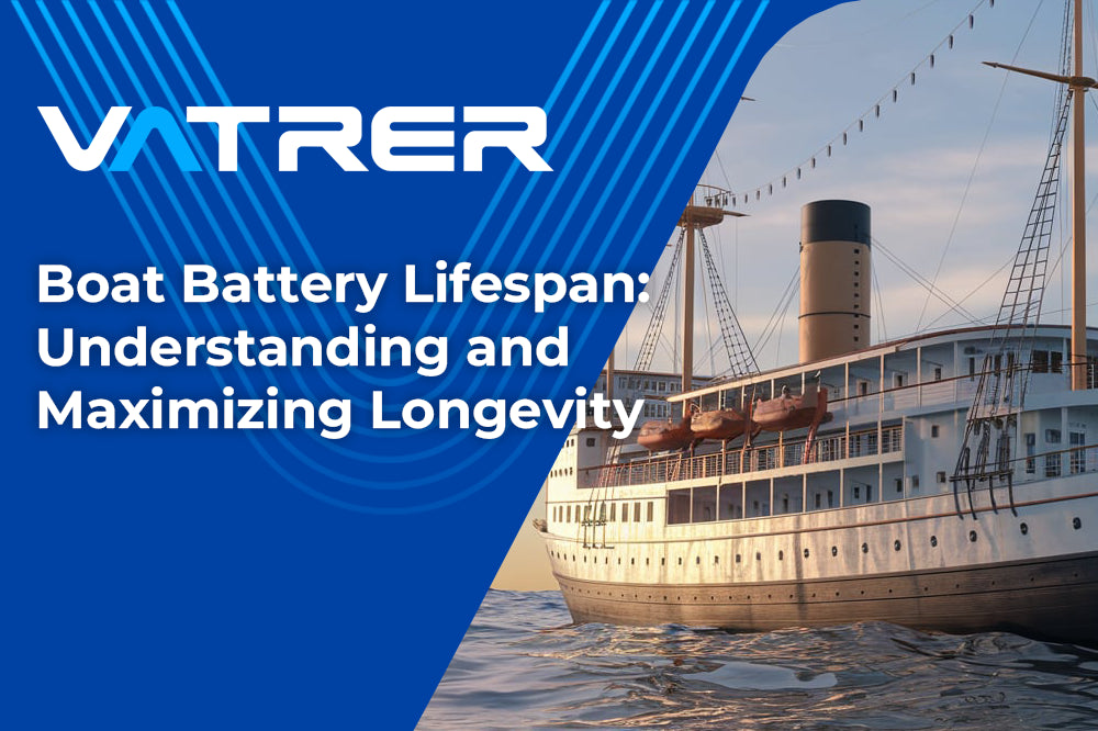 Boat Battery Lifespan: Understanding and Maximizing Longevity