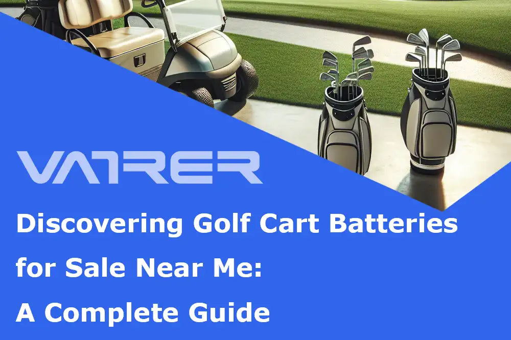 Discovering Golf Cart Batteries for Sale Near Me: A Complete Guide 4