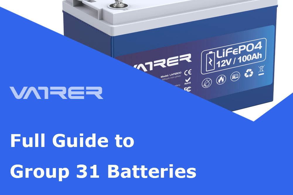 Full Guide to Group 31 Batteries: Dimensions, Features, and Types 4