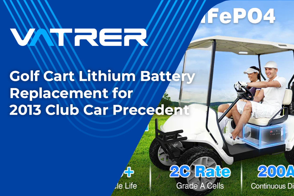 Golf Cart Lithium Battery Replacement for 2013 Club Car Precedent 4