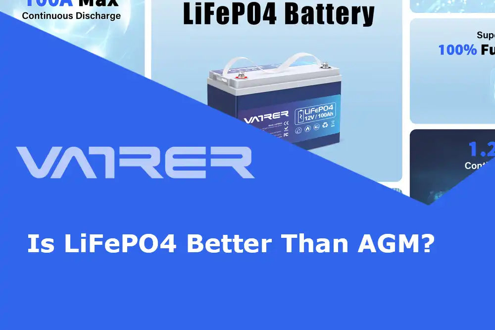 Is LiFePO4 Better Than AGM 4