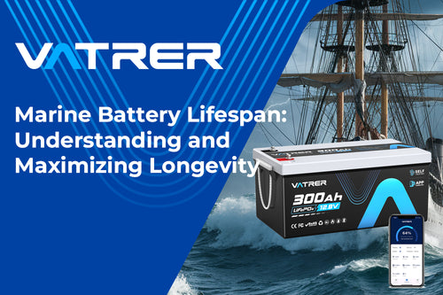 Marine Battery Lifespan: Understanding and Maximizing Longevity