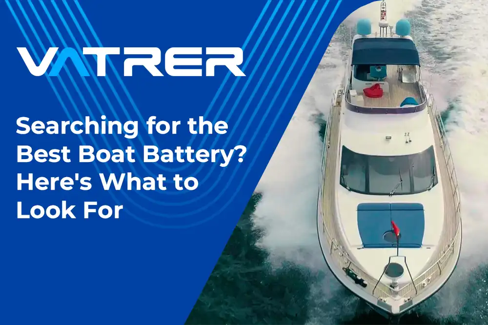 Searching for the Best Boat Battery? Here's What to Look For 4