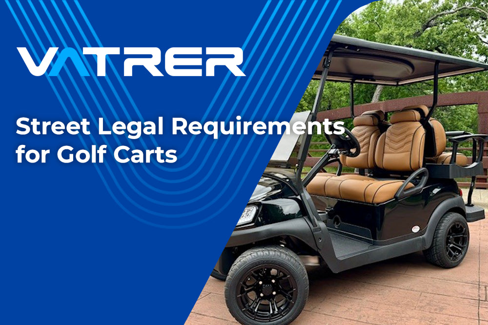 Street Legal Requirements for Golf Carts