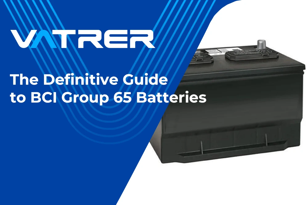 The Definitive Guide to BCI Group 65 Batteries