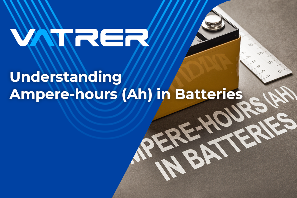 Understanding Ampere-hours (Ah) in Batteries 4