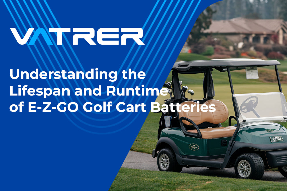 Understanding the Lifespan and Runtime of E-Z-GO Golf Cart Batteries 4