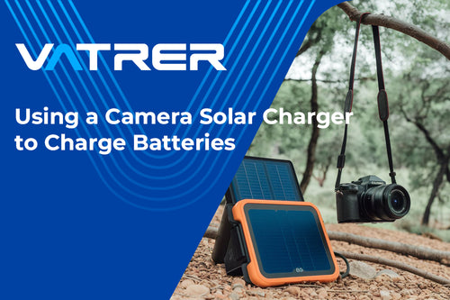 Using a Camera Solar Charger to Charge Batteries