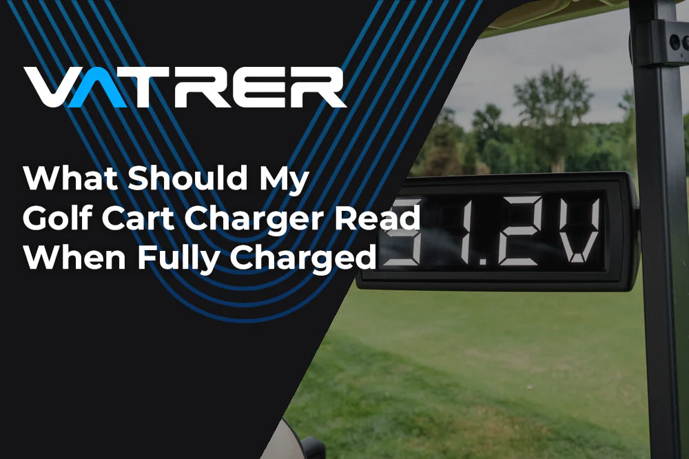 What Should My Golf Cart Charger Read When Fully Charged 4