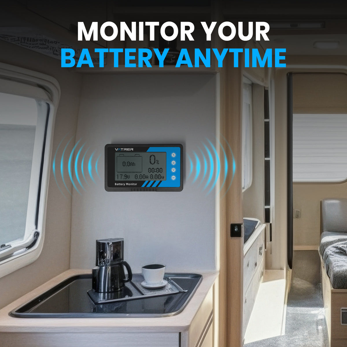 MONITOR YOUR BATTERY ANYTIME 11